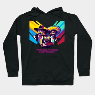 The Good, The Bad and The Ugly - WPAP Hoodie